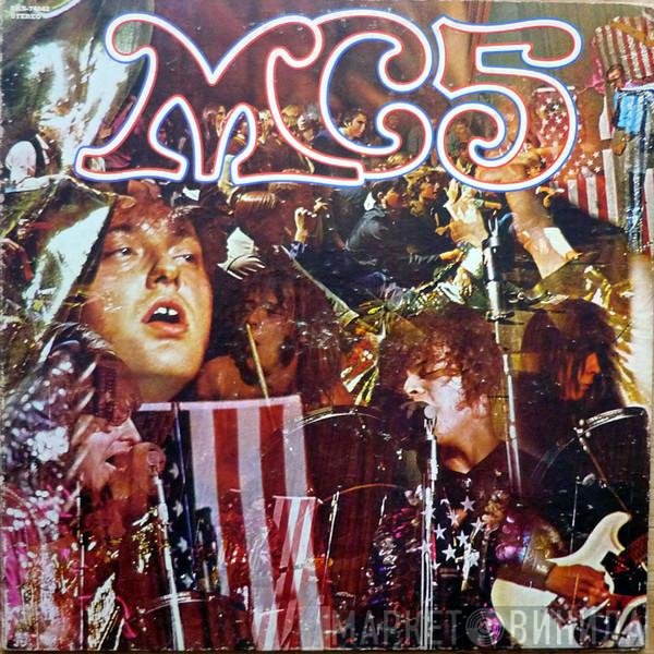 MC5  - Kick Out The Jams