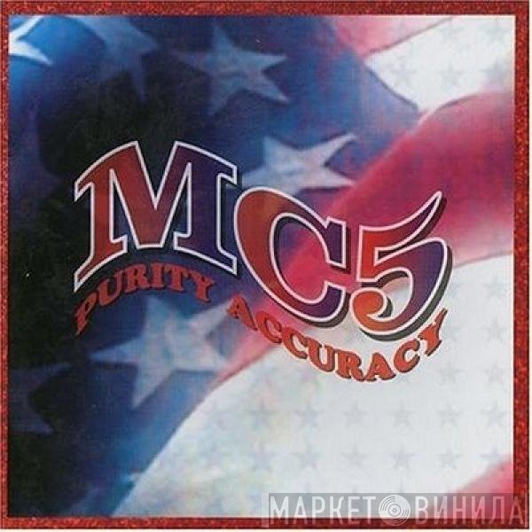 MC5  - Purity Accuracy