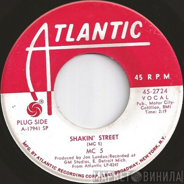 MC5  - Shakin' Street