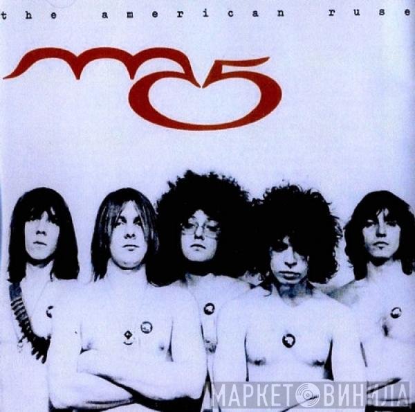 MC5  - The American Ruse