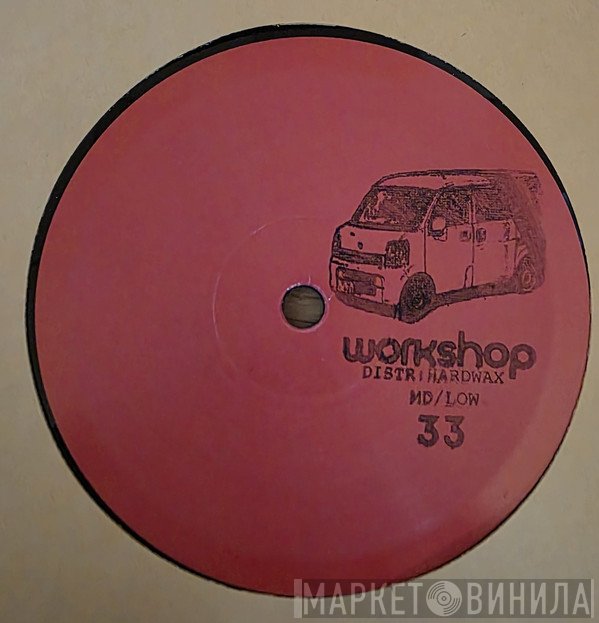MD / Lowtec - Workshop 33