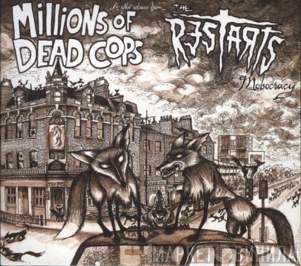 MDC  / Restarts  - Mobocracy