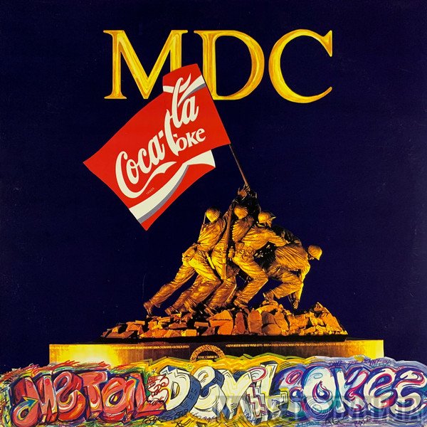 MDC  - Metal Devil Cokes