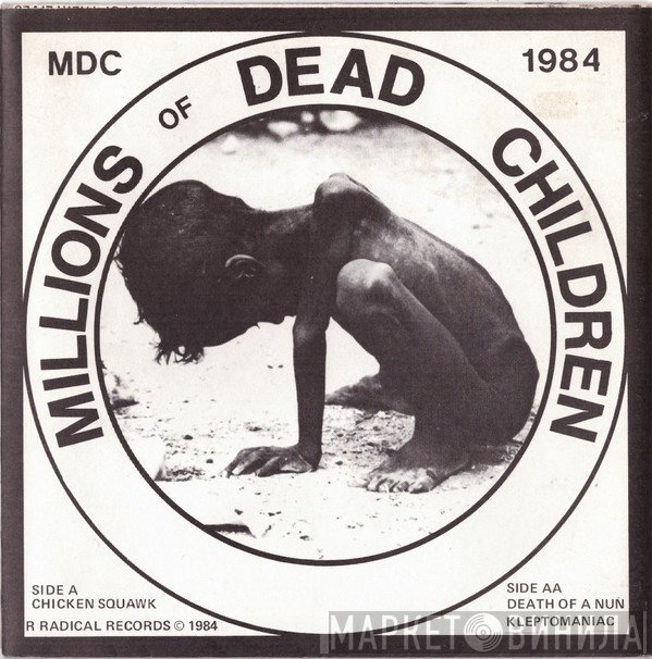 MDC  - Millions Of Dead Children