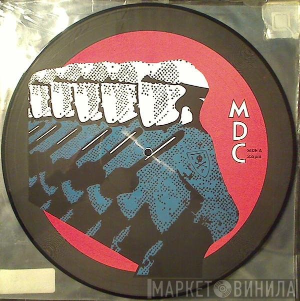 MDC  - Millions Of Dead Cops