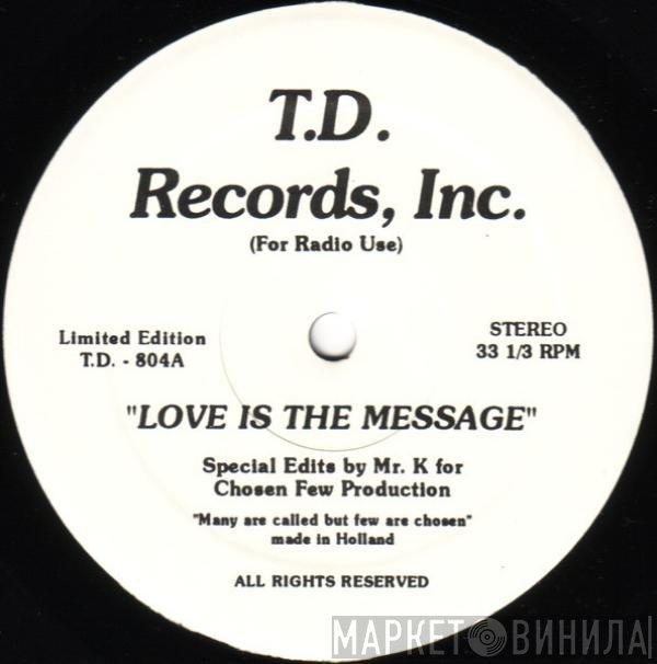 MFSB / The Chi-Lites  - Love Is The Message / My First Mistake
