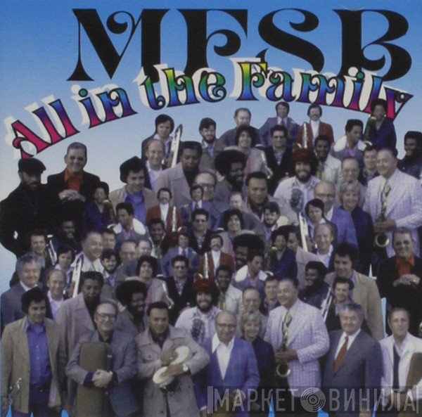 MFSB  - All In The Family