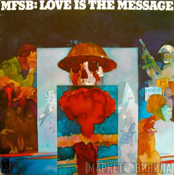 MFSB  - Love Is The Message
