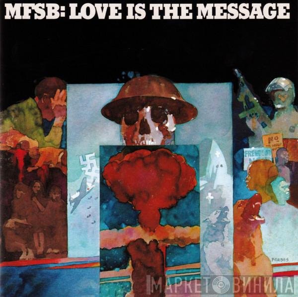 MFSB - Love Is The Message