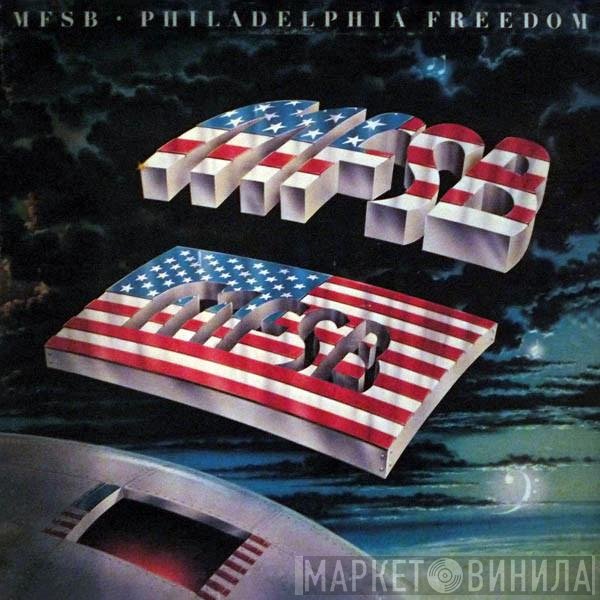 MFSB - Philadelphia Freedom