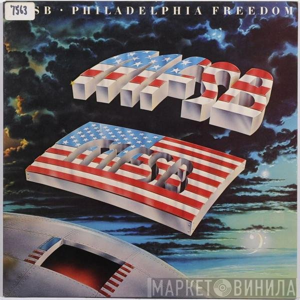 MFSB  - Philadelphia Freedom