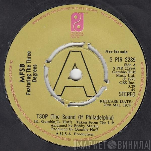 MFSB, The Three Degrees - TSOP (The Sound Of Philadelphia)