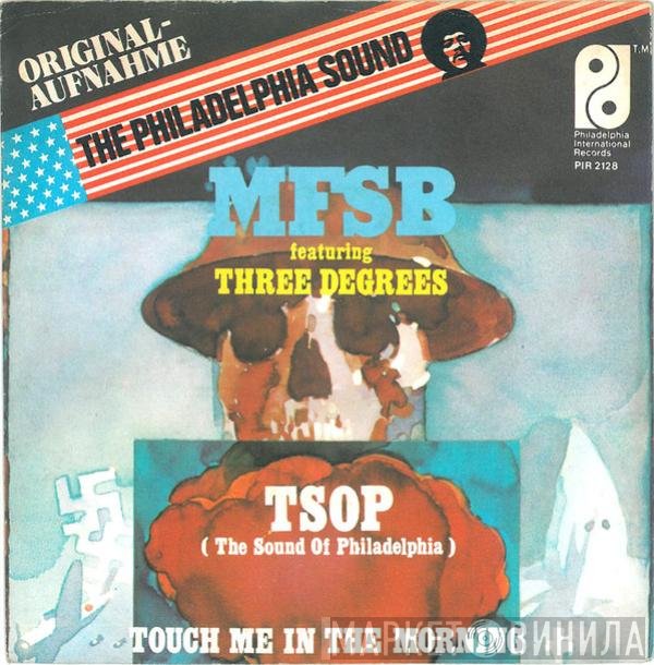 MFSB, The Three Degrees - TSOP (The Sound Of Philadelphia)