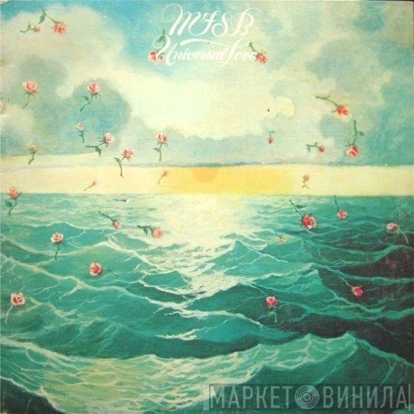 MFSB  - Universal Love