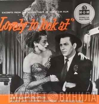 MGM Studio Orchestra, Howard Keel, Kathryn Grayson, Marge & Gower Champion - Lovely To Look At