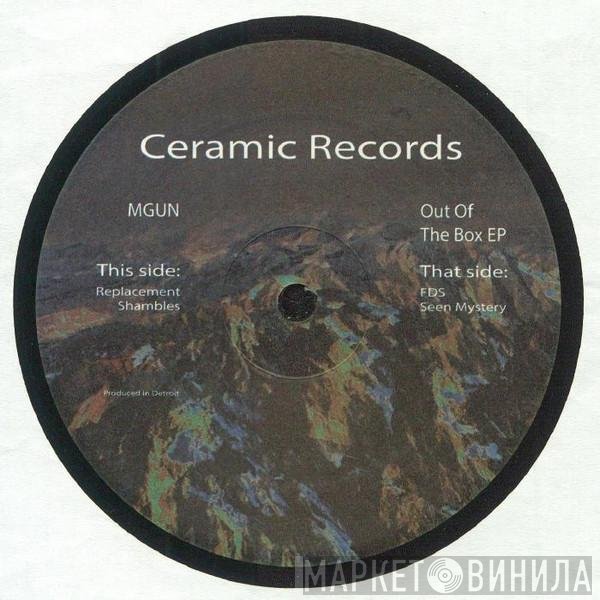 MGUN - Out Of The Box Ep