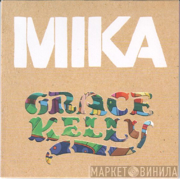 MIKA   - Grace Kelly