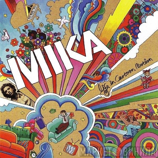 MIKA   - Life In Cartoon Motion