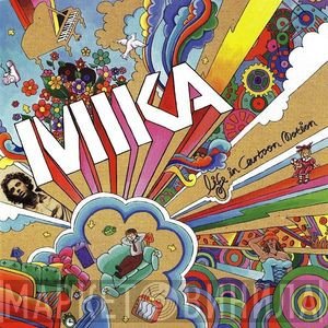MIKA   - Life In Cartoon Motion