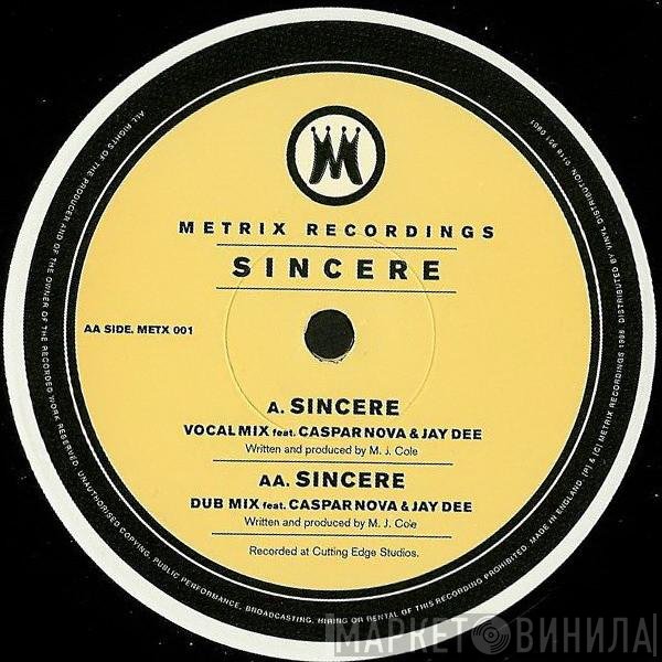 MJ Cole Feat. Nova Casper & Jay Dee   - Sincere