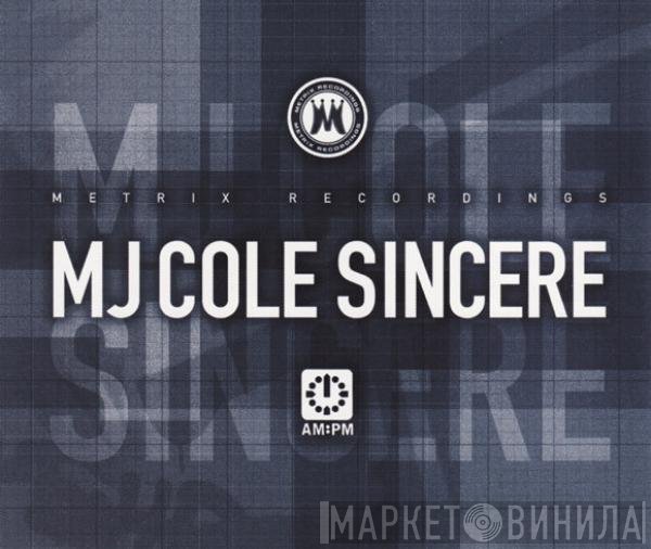 MJ Cole - Sincere
