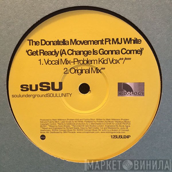 MJ White, Donatella Movement - Get Ready (A Change Is Gonna Come)