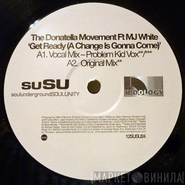 MJ White, Donatella Movement - Get Ready (A Change Is Gonna Come)