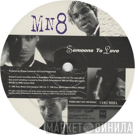 MN8 - Someone To Love / 4 Ya Flava