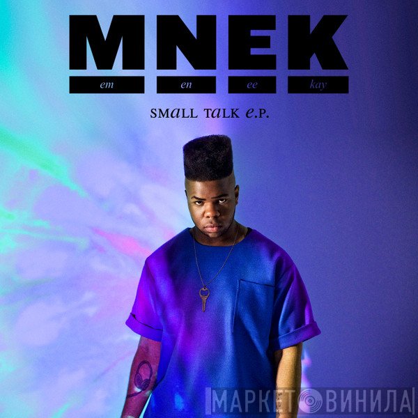 MNEK  - Small Talk