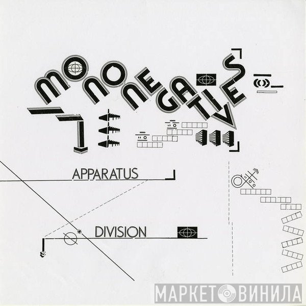 MONONEGATIVES - Apparatus Division
