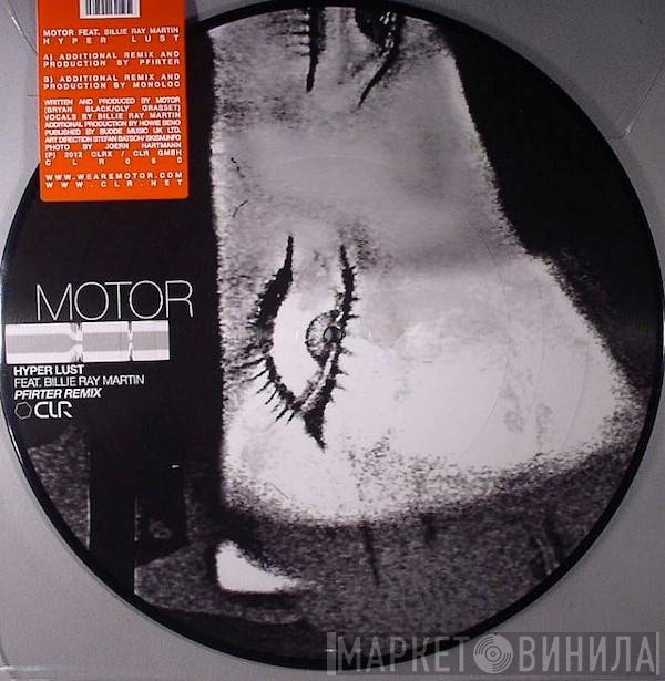 MOTOR  Feat. Billie Ray Martin  - Hyper Lust