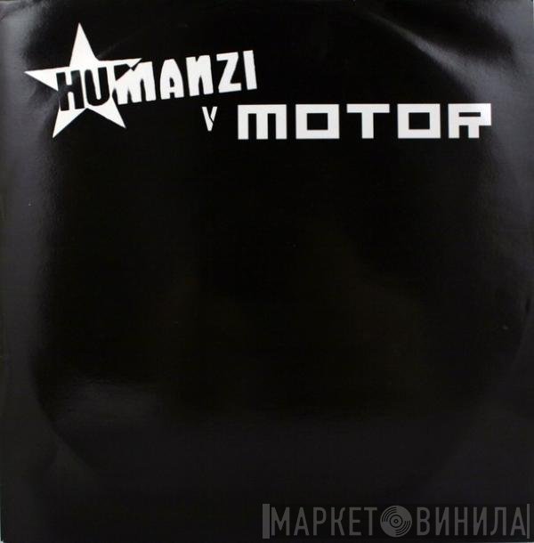 MOTOR , Humanzi - Diet Pills & Magazines
