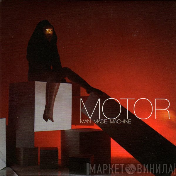 MOTOR   - Man Made Machine