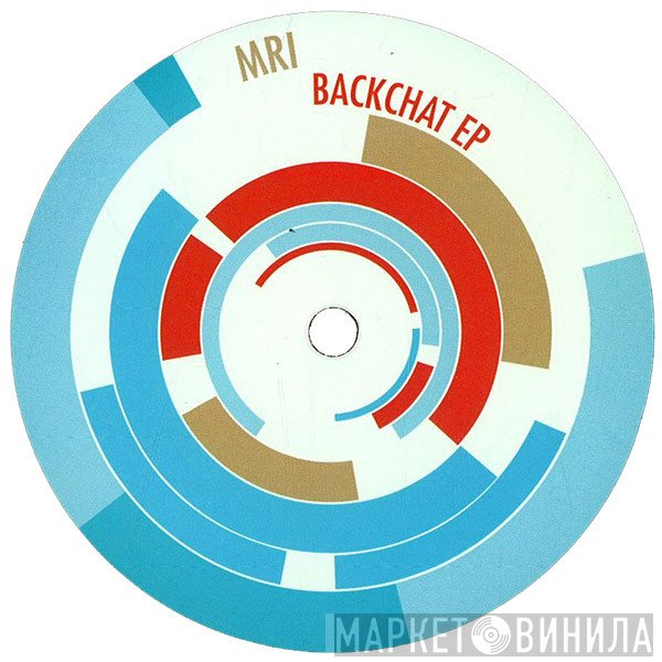 MRI  - Backchat EP