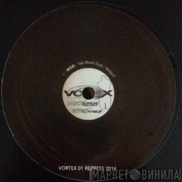 MSD  / Gotek  - Vortex 01 Repress 2016