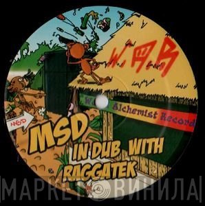 MSD   - In Dub With Raggatek