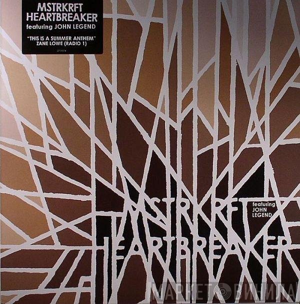 MSTRKRFT Featuring John Legend  - Heartbreaker