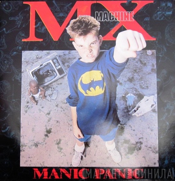 MX Machine  - Manic Panic
