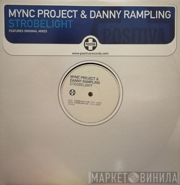 MYNC Project & Danny Rampling  - Strobelight