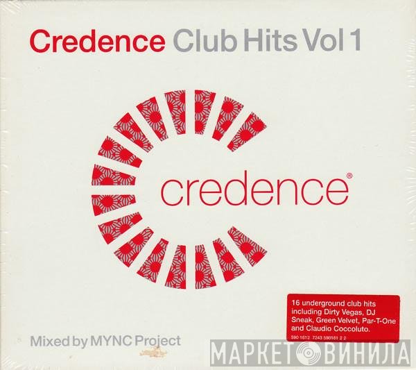 MYNC Project - Credence Club Hits Vol 1