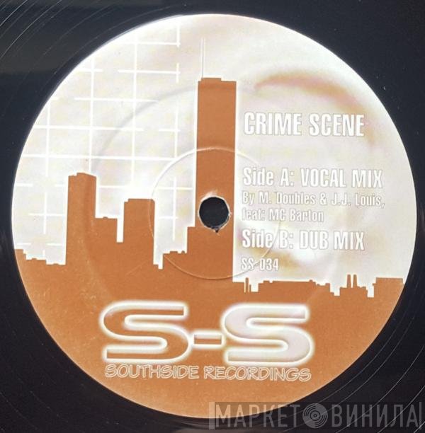 M. Doubles & JJ Louis Feat: MC Banton  - Crime Scene