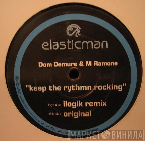 M. Ramone, Dom Demure - Keep The Rhythm Rocking