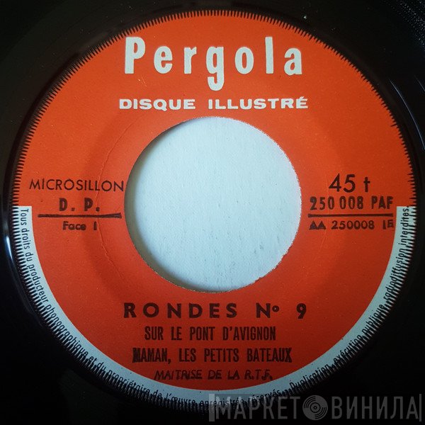 Maîtrise De Radio France  - Rondes N° 9