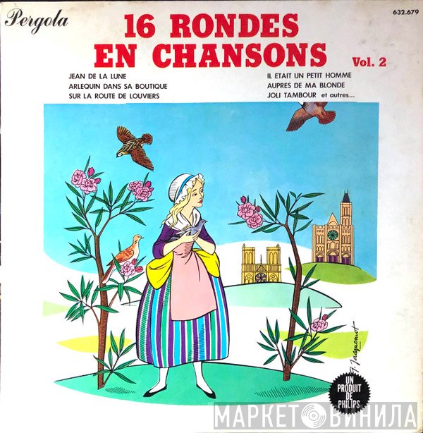 Maîtrise de la R.T.F.  - 16 Rondes En Chanson Vol. 2