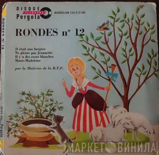 Maîtrise de la R.T.F.  - Rondes N° 12