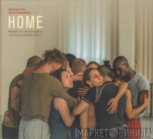 Maarten Vos & Michel Banabila  - Home