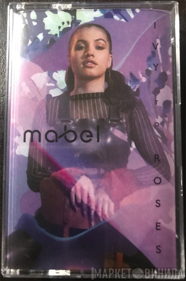 Mabel   - Ivy To Roses
