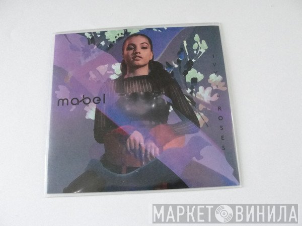 Mabel   - Ivy To Roses