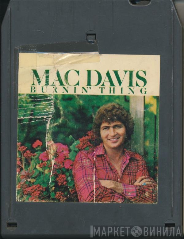Mac Davis  - Burnin' Thing