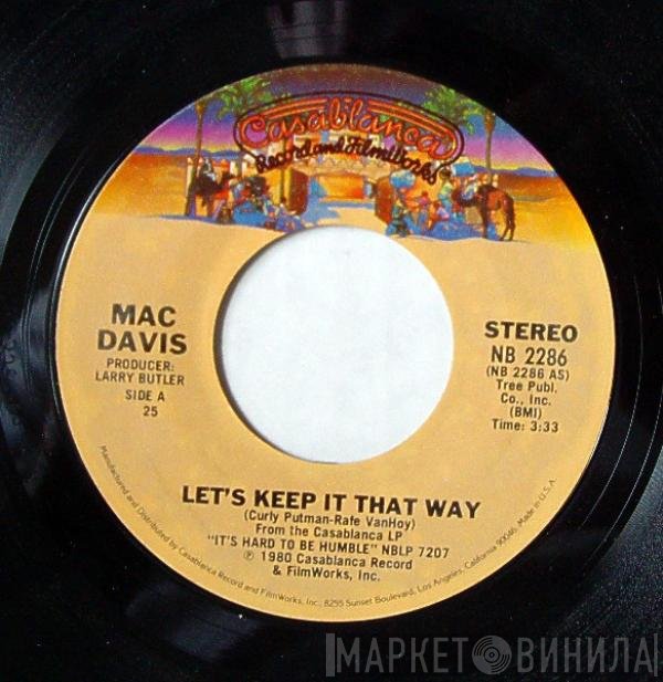 Mac Davis  - Let's Keep It That Way